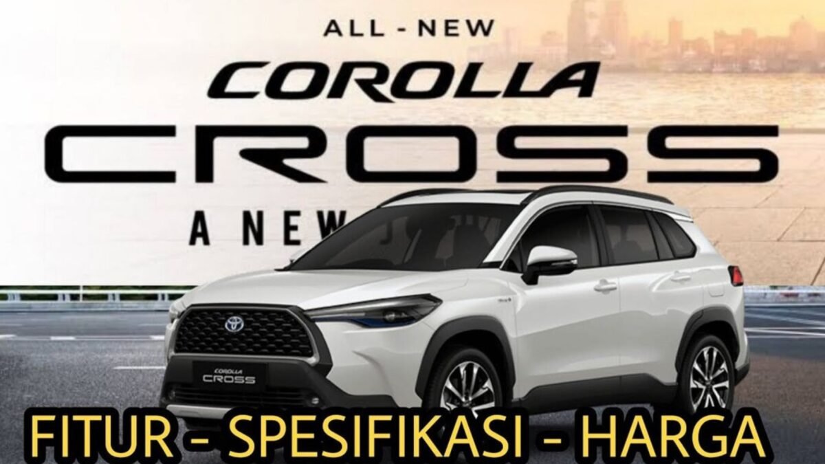 Review Mobil Toyota Corolla Cross Hybrid 2024 Spesifikasi Dan Harganya